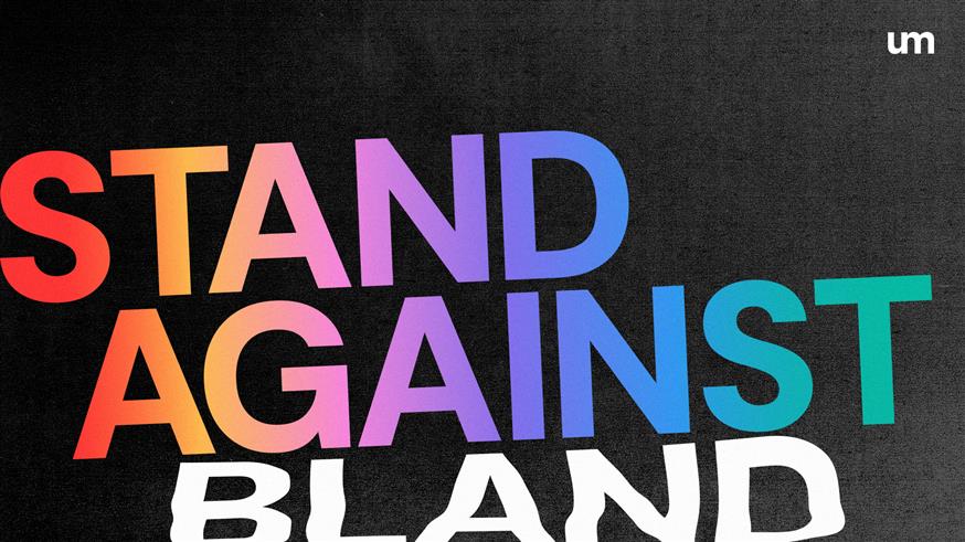 Η UM γιορτάζει την Stand Against Bland Day
